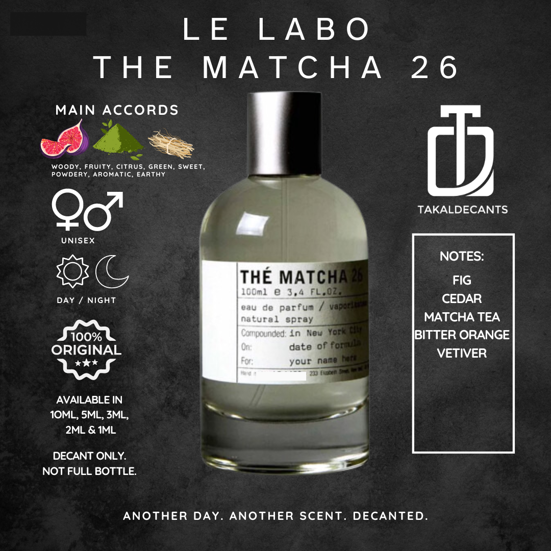 The Matcha 26 – TakalDecants