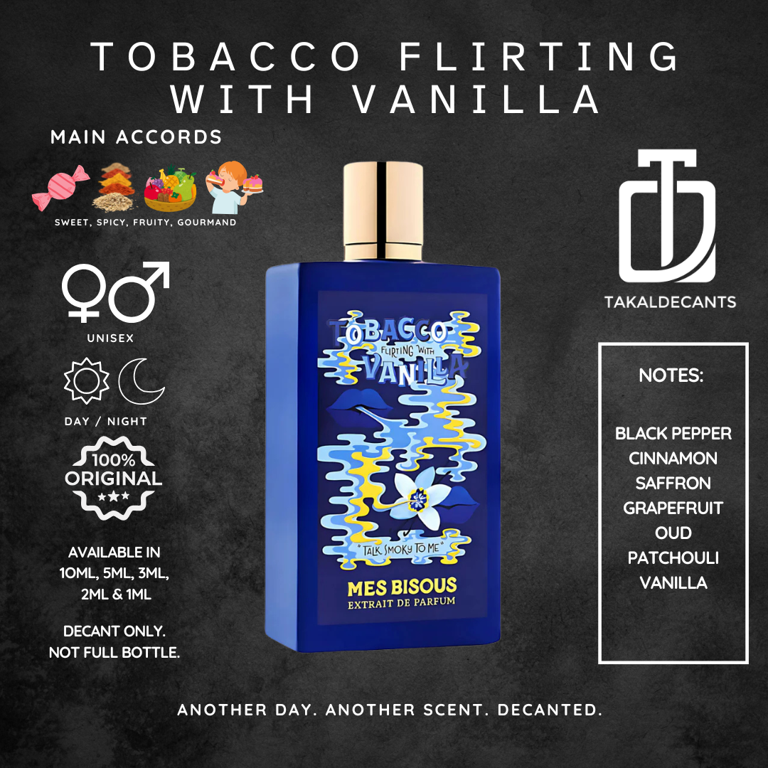 tobacco flirting with vanilla Tobacco Flirting with Vanilla – TakalDecants